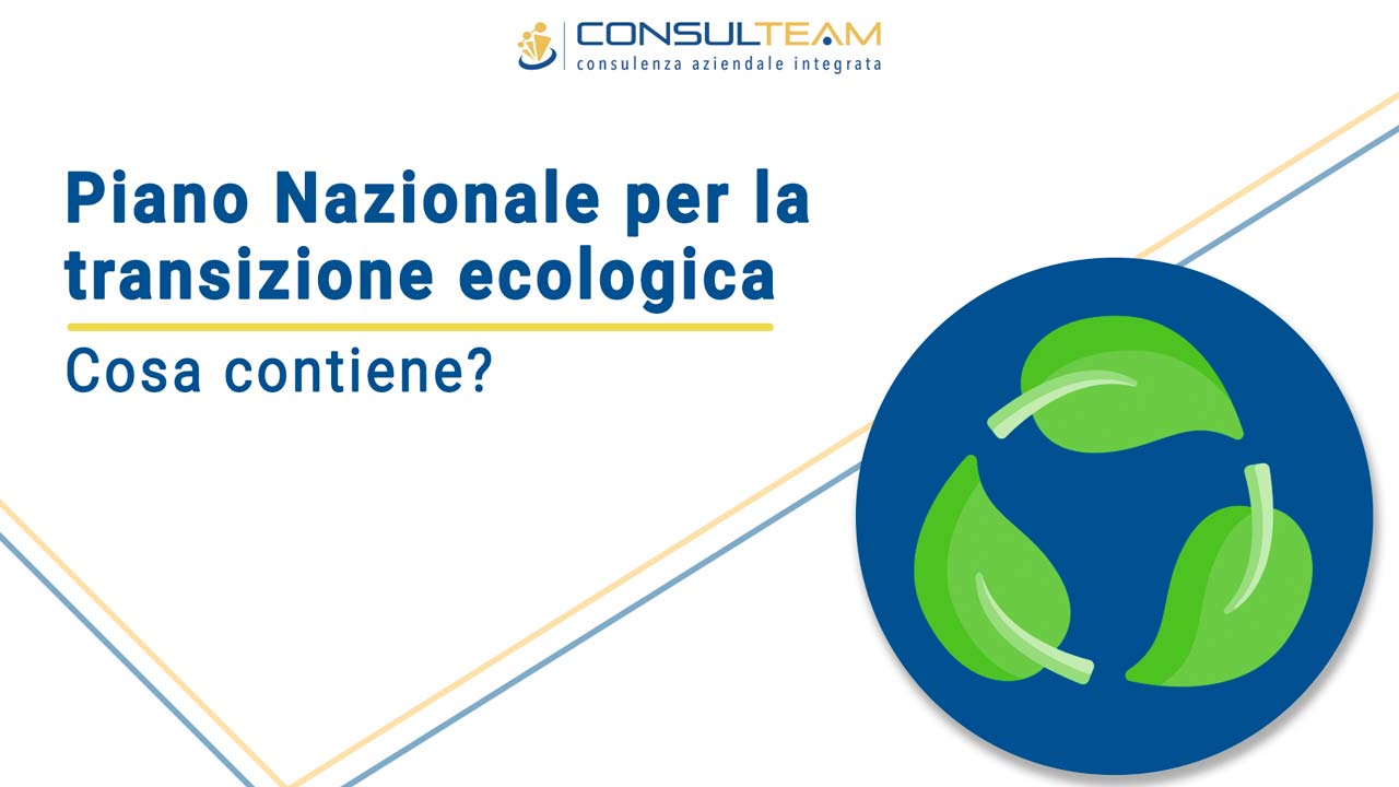 Piano Nazionale Per La Transizione Ecologica - Cosa Contiene?